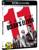 Ocean's Eleven 4K UHD + Blu-ray (2003) 盜海豪情 (Hong Kong Version)
