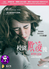 After Lucia 校園欺凌後 (2012) (Region 3 DVD) (English Subtitled) Spanish Language Movie a.k.a. Después de Lucía