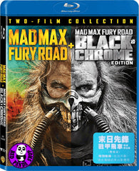Mad Max: Fury Road 末日先鋒: 戰甲飛車 + Director's Cut Black & Chrome Edition 導演黑白版 Blu-Ray (2015) (Region Free) (Hong Kong Version) 2 Disc