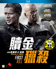 First Kill 贖金獵殺 Blu-Ray (2017) (Region A) (Hong Kong Version)